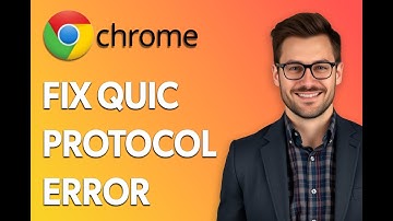 How To Fix Google Chrome Err Quic Protocol Error [Latest 2025 Update]