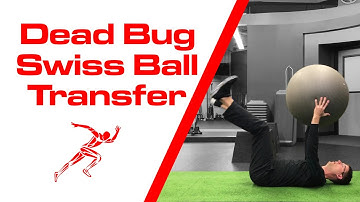 Dead Bug Swiss Ball Transfer Variation