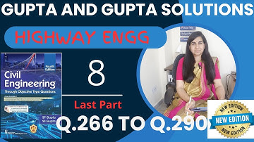 Gupta and Gupta Highway Engineering Part-8||Last Part Q.266 to Q.290 #guptaandgupta #rsmssbje
