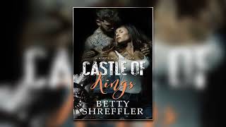Castle of Kings By Betty Shreffler - Book 1 | Full Mafia Romance Audiobook