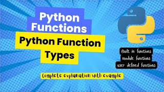 Python function types | User-defined, Built-in and Module Functions in Python | Python for beginners