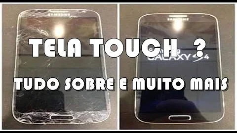 O que que é touch no celular?
