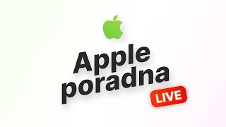 Veřejná on-line Apple poradna Speciál s hostem! (březen 2024)