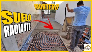 MORTERO para SUELO RADIANTE Hecho a hormigonera y maestreado.