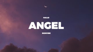 Halle - Angel (Lyrics)