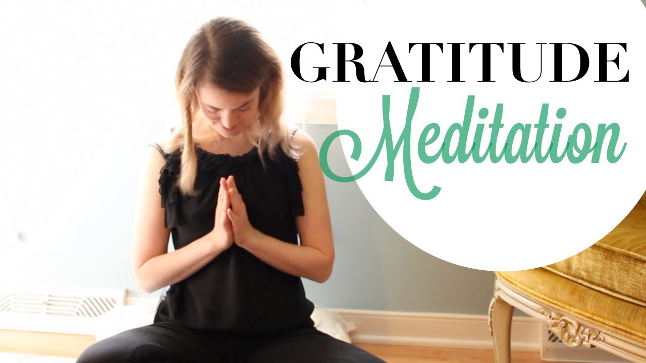 Gratitude Meditation YouTube