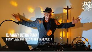 Download lagu DJ Vinny Ultra Funk | Funky Jazz Grooves After Dark Vol. 4