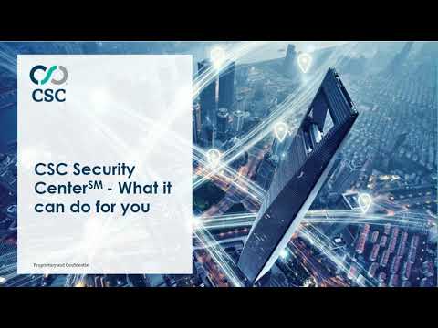 CSC Security Center — What It Can Do for You