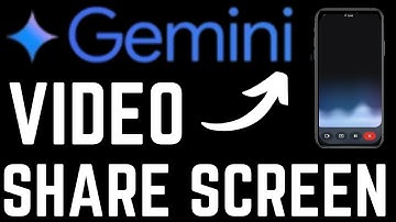 How to Use Camera Video Chat and Share Screen Feature in Gemini AI Mobile App