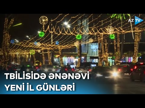 Tbilisi küçələrini bəzəyən “Alov qüllələri” - Gürcüstanda ənənəvi Yeni il günlərinə start verilib