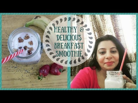 healthy-&-delicious-breakfast-smoothie-||-healthy-indian-breakfast-ideas-||-weight-loss-recipe