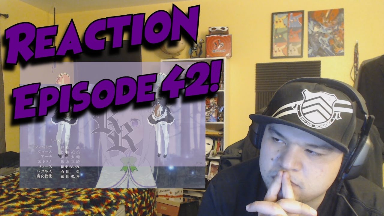 Re:Zero kara Hajimeru Isekai Seikatsu Season 2 Episode 42 Reaction!