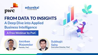 A Deep Dive into Applied Business Intelligence | PwC Academy & Edureka