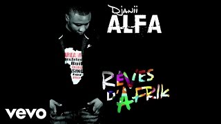 Djanii Alfa - Dans mon rêve (Audio)