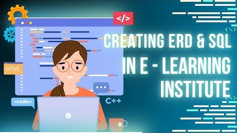 Tugas Besar Sistem Basis Data Membuat ERD & SQL dalam instansi E - Learning Kelompok 7