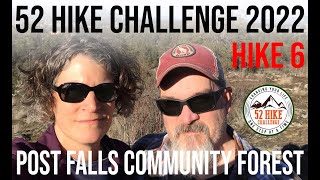 52 Hike Challenge, Hike#6. Post Falls Community Forest, Idaho
