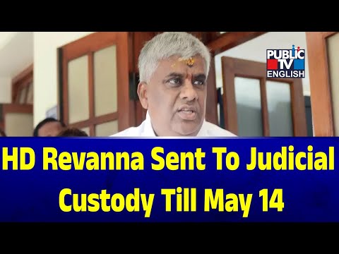 JD(S) MLA HD Revanna Was On WednesdaySent To Judicial Custody Till May 14 In a Kidnapping Case