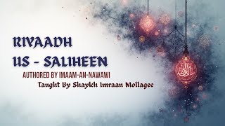 Riyad us-Saliheen Hadith 329 & 330 - Sh Imraan Mollagee 