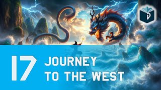 Chapter 17 Trials of the Black River  | Journey to the West Audiobook