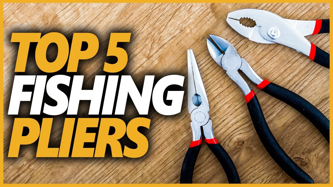 Best Fishing Pliers For Removing Hook
