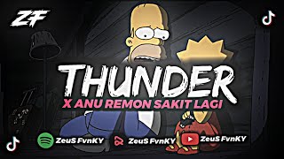 Download Lagu DJ THUNDER X ANU REMON SAKIT LAGI || REMIX TERBARU 2023 By @ZeusFvnky MP3