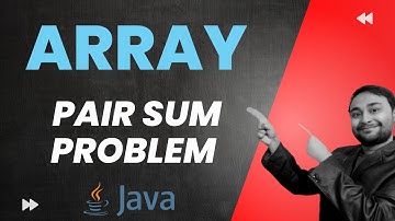 Pair sum problem in an Array!! #java #coding #datastructures