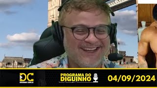 Programa do Diguinho - 04/09/2024