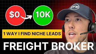 1 Simple Way to Find Profitable Niche Freight Broker Leads Update