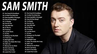 Sam Smith Greatest Hits Full Album 2021 | Best Songs of Sam Smith New Playlist #SamSmith