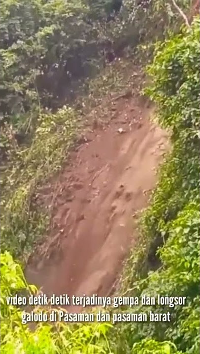 kondisi gempa dan longsor galodo di Pasaman dan pasaman barat