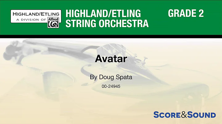 Avatar, by Doug Spata  Score & Sound