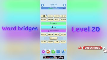 Word Bridges Level 20 Answers 🔗 | Word Bridges Logic Connections Walkthrough