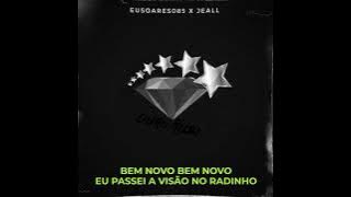 eusoares085 x Jeall - 'Ouro Rubi' (prod. gxth)