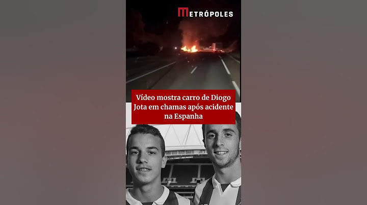 Vídeo mostra carro de Diogo Jota em chamas após acidente na Espanha