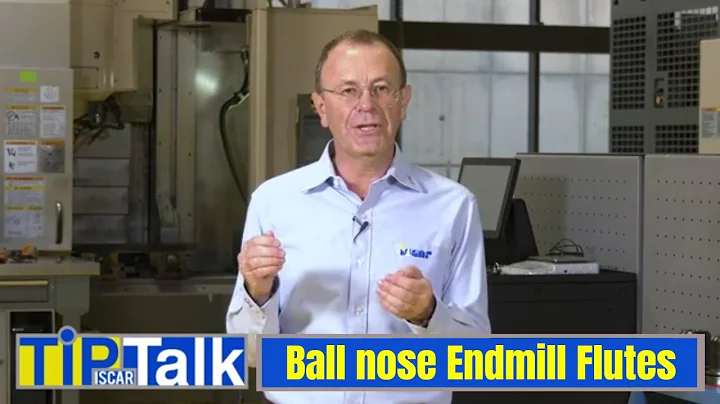 ISCAR TIP TALK - Ball Nose Endmill Flutes