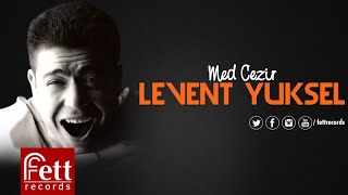 Levent Yüksel - Yeter Ki Onursuz Olmasın Aşk