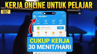 Tanpa Skill Bayaran 250RB Per Hari, Kerja Online Dibayar per hari - Cara Dapat Uang Dari Internet