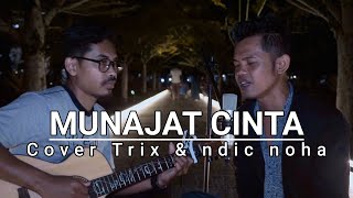 munajat cinta(alexa key) Cover▪︎tric & ndic noha