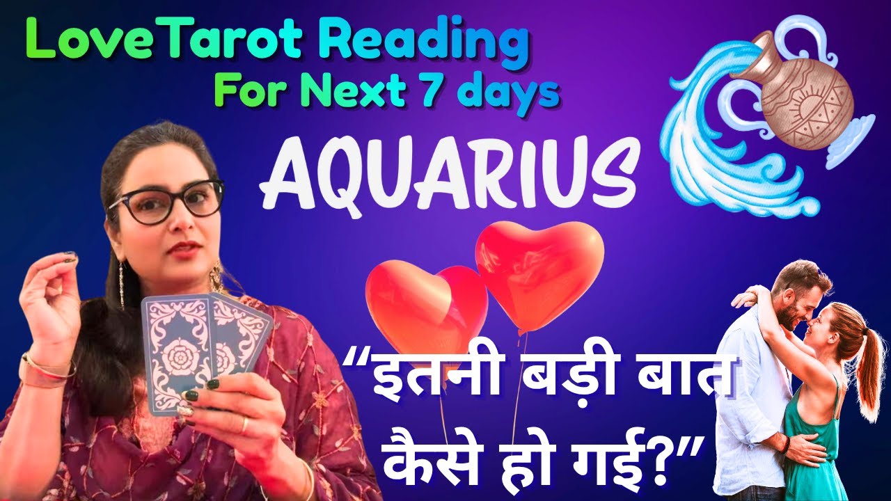 🔱🧿 Aquarius♒️ राशि के लिए ⌛️अगले 7 दिनों का TIMELESS LOVE टैरो रीडिंग❤️By: Menkka Karwwaal 💯👩‍❤️‍👨🩷💋
