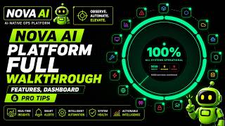 NOVA AI Platform Full Walkthrough | Features, Dashboard & Pro Tips