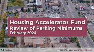Review of Parking Minimums
A comprehensive review of parking regulations has not been done in Saskatoon for at least 25 years. As other Canadian cities are examining their approaches to parking, and as Saskatoon is reviewing its Zoning Bylaw, City Council has requested that Administration remove minimum parking requirements in the Zoning Bylaw. This is commonly referred to as “open option parking”. For this option, parking minimums would be removed from the Zoning Bylaw and the developer, homeowner or business would decide how much parking should be provided based on market knowledge. Review of Parking Minimums