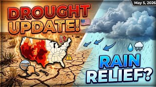 Drought Update USA May 2026: Will May 5 Rains Finally Bring Relief?