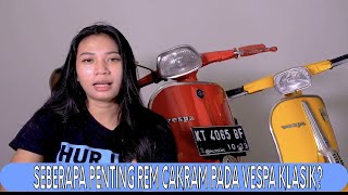 Jangan Ganti Rem Depan Vespa dengan Rem Cakram!