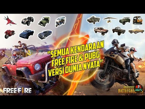 SEMUA KENDARAAN FREE FIRE DAN PUBG DI DUNIA NYATA! FREE ...