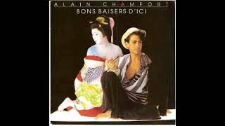 ALAIN CHAMFORT -  BON BAISER D'ICI HQ