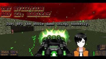 Doom 2 | TNT Evilution + Final Doomer +, map 22: Habitat | A map that belongs in the trash bin.