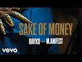 Bayku  sake of money ft manifest