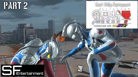 [Android] Ultraman Legend of Heroes 2 Playthrough Part 2 Gameplay by Billy