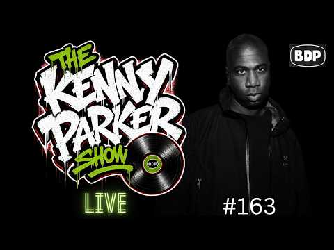 THE KENNY PARKER SHOW - LIVE  #163