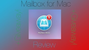 Mailbox for Mac Review